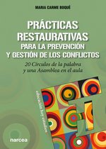 Educación Hoy Estudios 165 - Prácticas restaurativas para la prevención y gestión de los conflictos