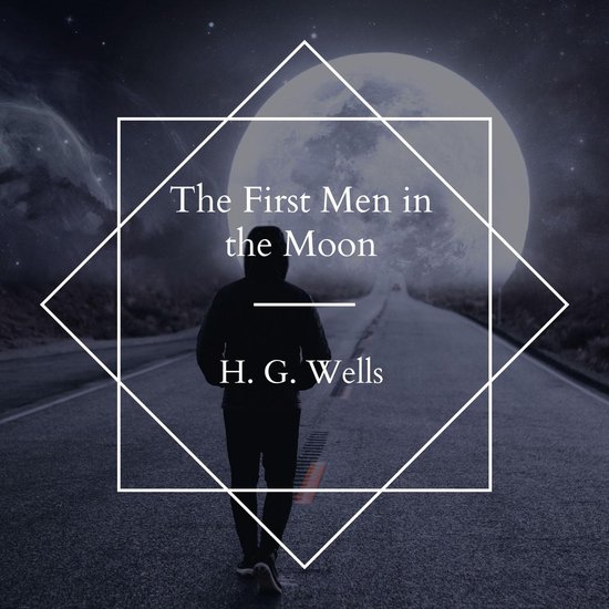 The First Men in the Moon - cover
