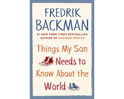 Things My Son Needs to Know about the World