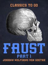 Classics To Go 1 - Faust Part 1