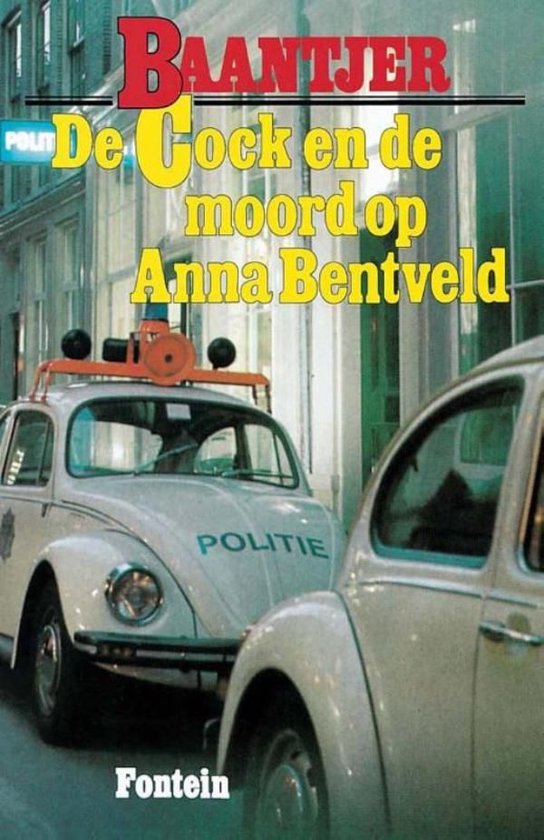 Cover van het boek 'De Cock en de moord op Anna Bentveld / druk 12'