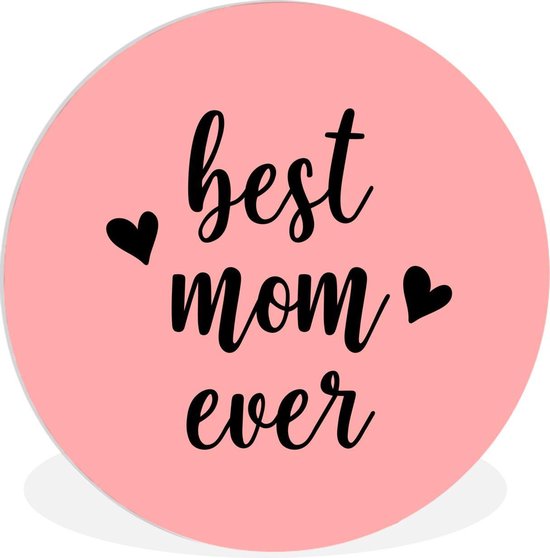 Bol Com Wandcirkel Moederdag Quotes Moederdag Quote Best Mom Ever Tegen Roze Achtergrond