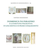 Quaderni di Hagiographica 19 - Domenica da Paradiso e la fortuna figurativa di una mistica di primo Cinquecento