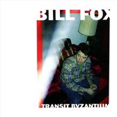 Bill Fox - Transit Byzantium (CD)