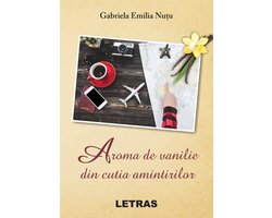 Aroma De Vanilie Din Cutia Amintirilor