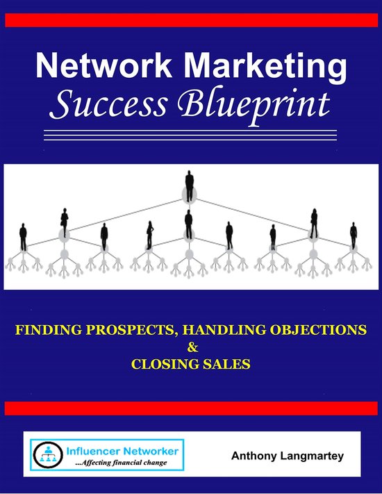 Network Marketing Success Blueprint: Finding Prospects, Hand ... - cover