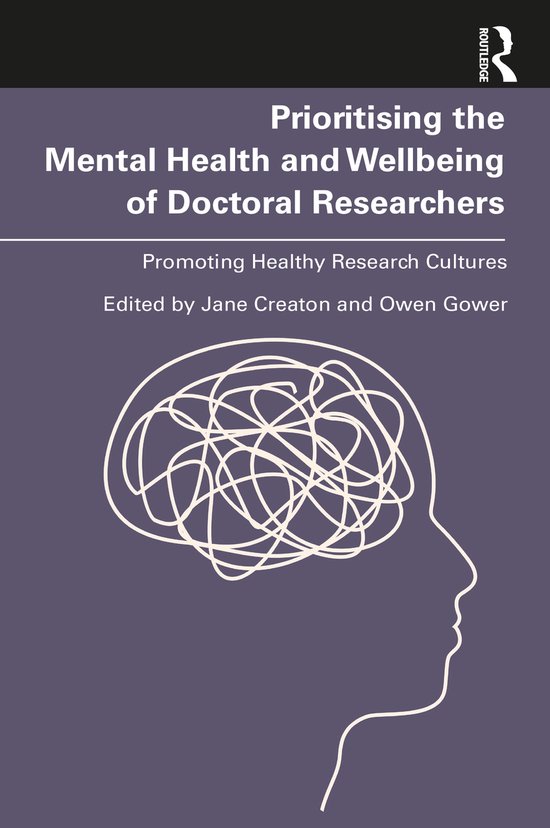 Prioritising the Mental Health and Wellbeing of Doctoral Res ... - cover