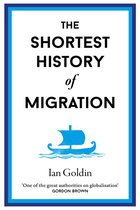 Shortest Histories 14 - The Shortest History of Migration