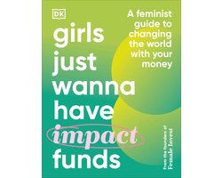 Girls Just Wanna Have Impact Funds