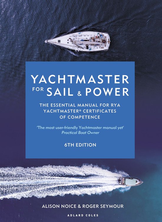 Yachtmaster for Sail and Power 6th edition - cover