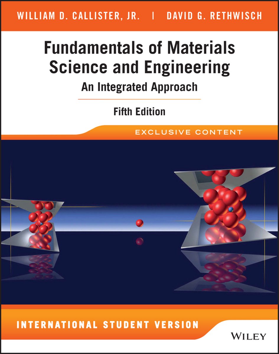 Omslag van Fundamentals of Materials Science and Engineering : An Integrated Approach
