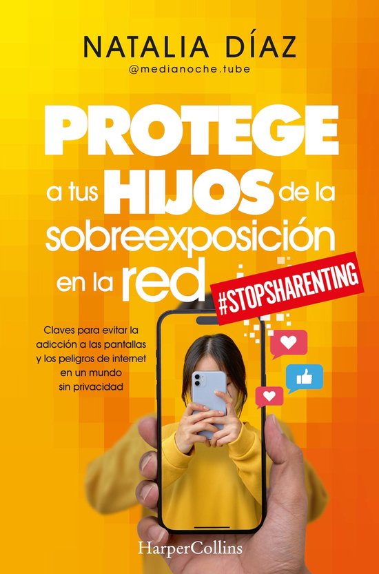 HarperCollins No Ficción 87 - Protege a tus hijos de la sob ... - cover