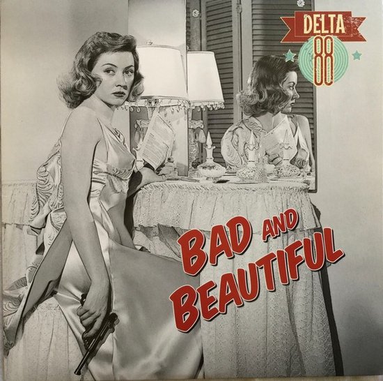 Delta 88 - Bad & Beautiful (10