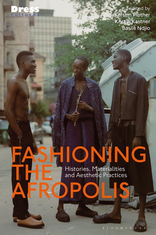 Dress Cultures- Fashioning the Afropolis - cover