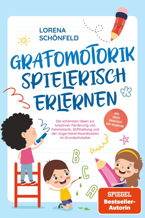 Grafomotorik spielerisch erlernen: Die schönsten Ideen zur  ... - cover