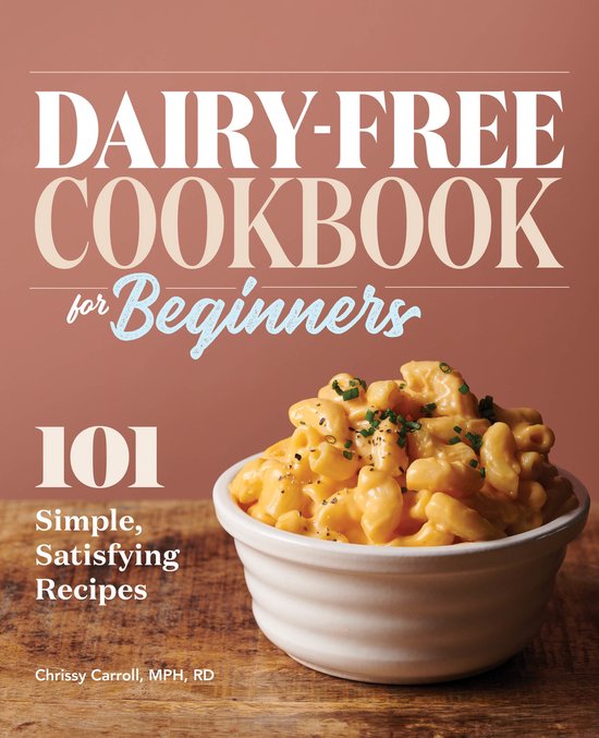 Dairy-Free Cookbook for Beginners - cover