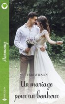 Un mariage pour un bonheur
