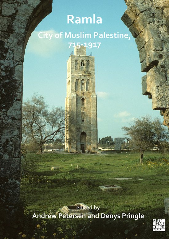 Ramla: City of Muslim Palestine, 715-1917 - cover