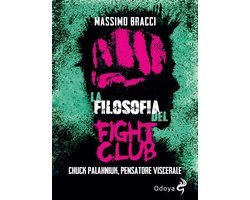 Odoya library 489 - La filosofia del Fight Club