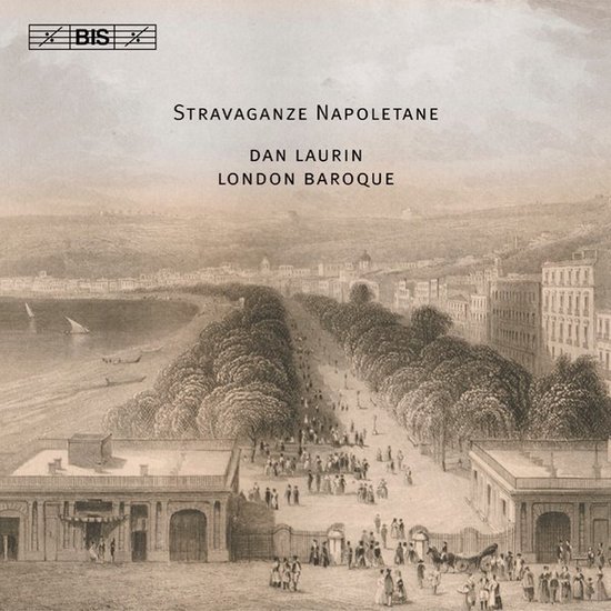 Dan Laurin, London Baroque - Stravaganze Napoletana (CD)