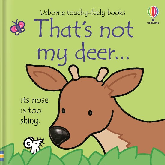 THAT'S NOT MY.T- That's not my deer...