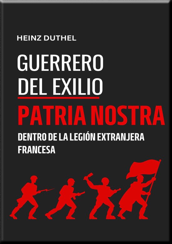 "GUERREROS DEL EXILIO" PATRIA NOSTRA - cover