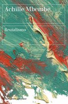 Estado y Sociedad - Brutalismo