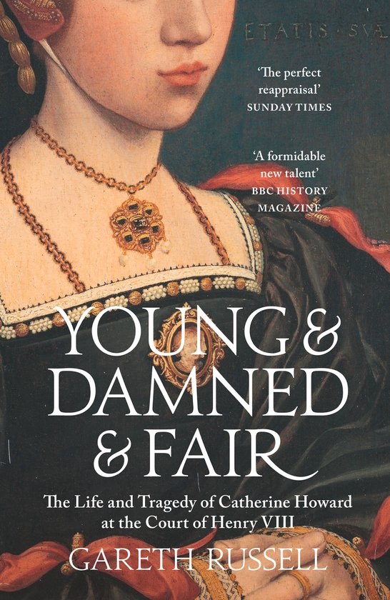 Young and Damned and Fair The Life and Tragedy of Catherine  ... - cover