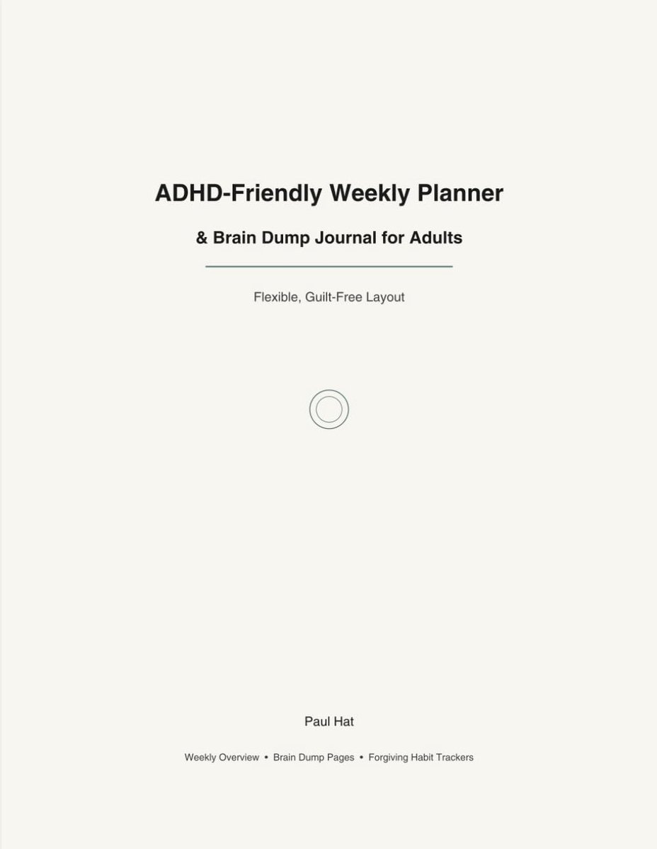 ADHD-Friendly Weekly Planner & Brain Dump Journal for Adults: Flexible, Guilt-Free Layout - ShopVlot