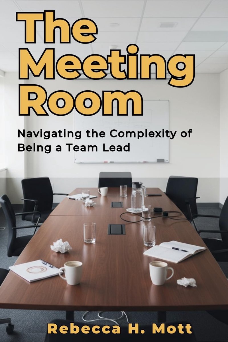 The Meeting Room: Navigating the Complexity of Being a Team Lead - ShopVlot