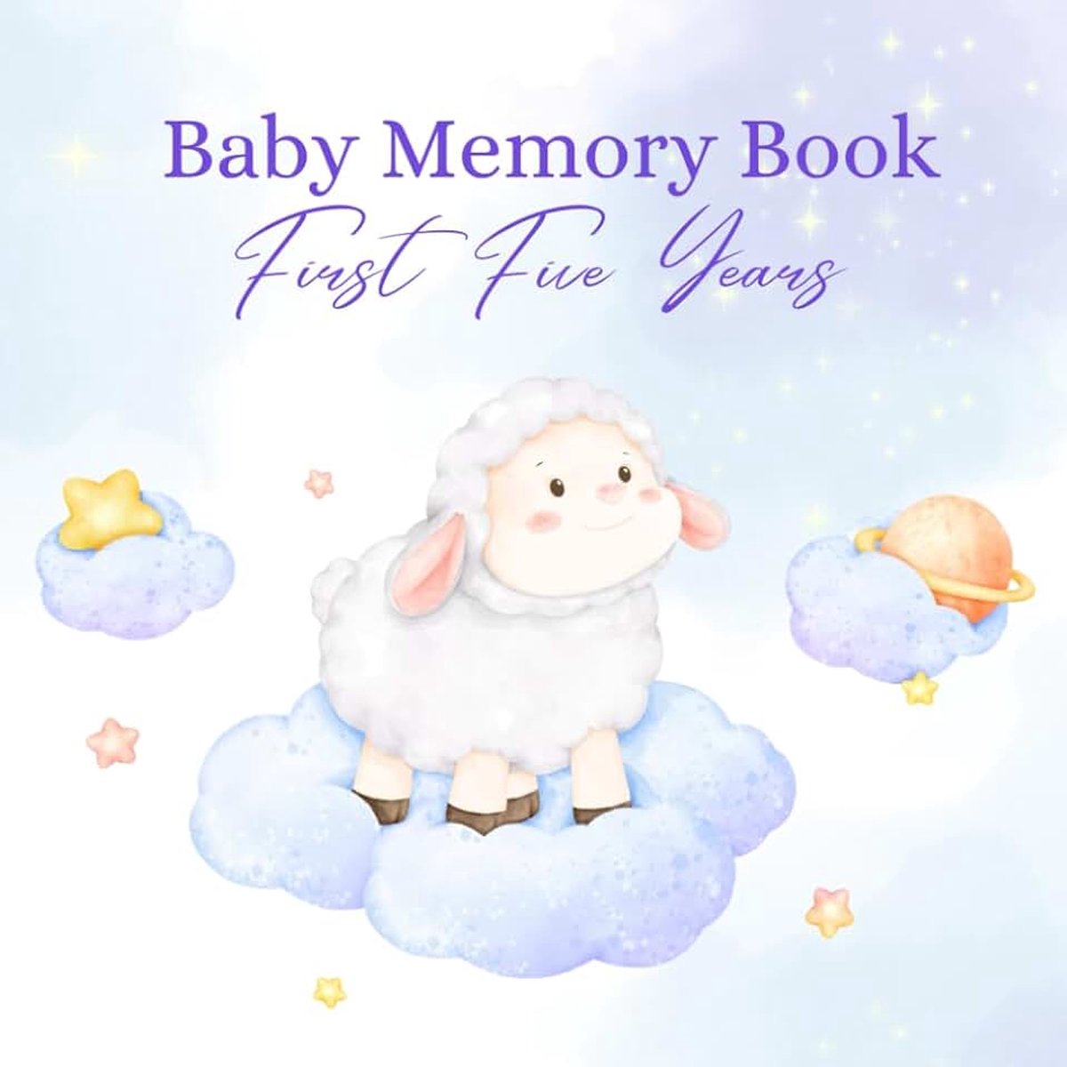 Baby Memory Book: First Five Years