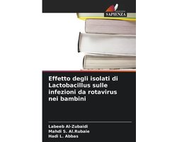 Effetto degli isolati di Lactobacillus sulle infezioni da rotavirus nei bambini