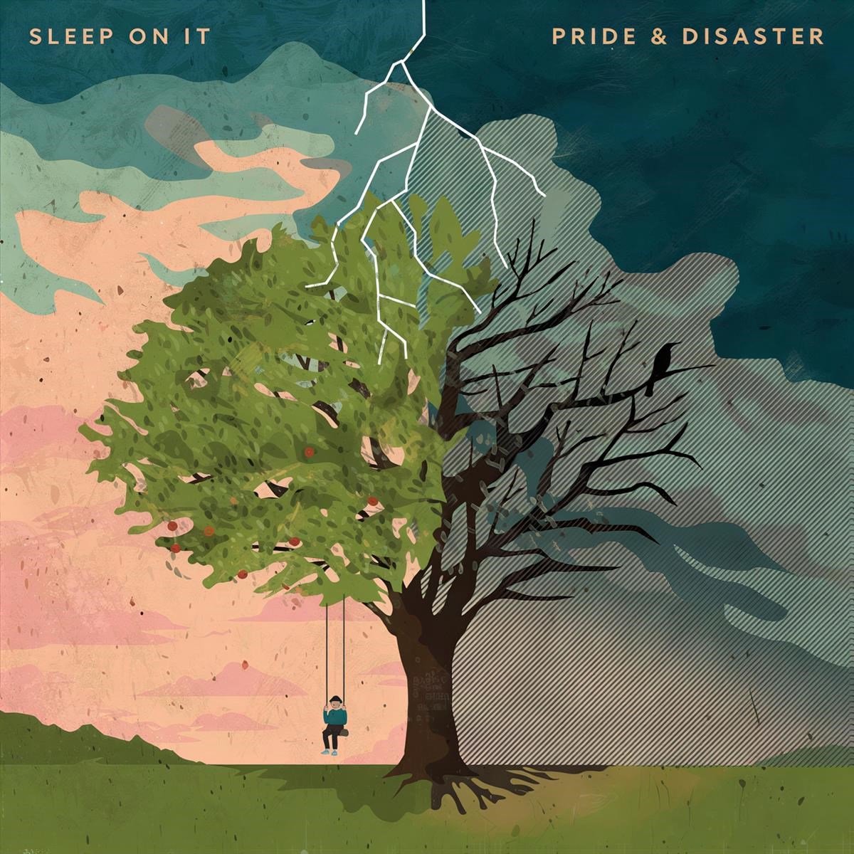 Sleep On It - Pride & Disaster (CD)
