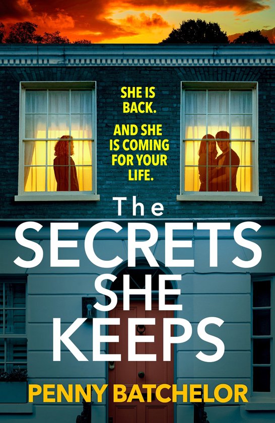 Boekomslag: silhouetten van mensen in verlichte ramen van een huis, met de tekst 'The Secrets She Keeps' van Penny Batchelor.