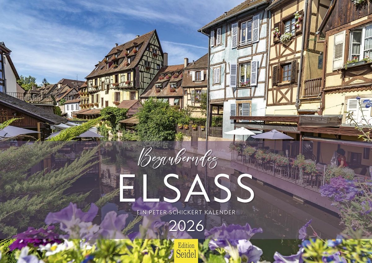 Elzusha - Wandkalender 2026 - Enchanting Alsace - A3