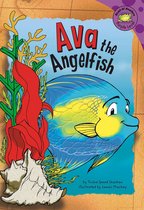 Read-It! Readers - Ava the Angelfish