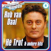 Rob Van Daal - He Trut En Andere Hits (CD)