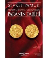 Osmanlı İmparatorluğu'nda Paranın Tarihi