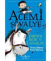 Acemi Şövalye Yürüyen Ağaç ve Lahanalar