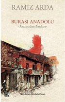 Burası Anadolu   Aramızdan Bazıları