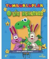 Tumburluplar   O Bir Reklence