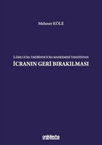 İlamlı İcra Takibinde İcra Mahkemesi Tarafından İcranın
