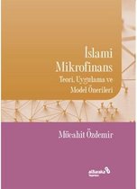 İslami Mikrofinans   Teori Uygulama ve Model Önerileri