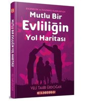 Mutlu Bir Evliliğin Yol Haritası