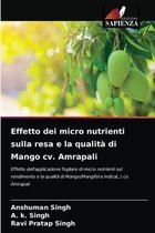Effetto dei micro nutrienti sulla resa e la qualita di Mango cv. Amrapali
