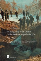 Omslag Investigating War Crimes in the Former Yugoslavia War 1992-1994