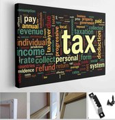 Itsallcanvas - Schilderij - Tax Concept In Word Tag Cloud On Background Art Horizontal Horizontal - Multicolor - 30 X 40 Cm