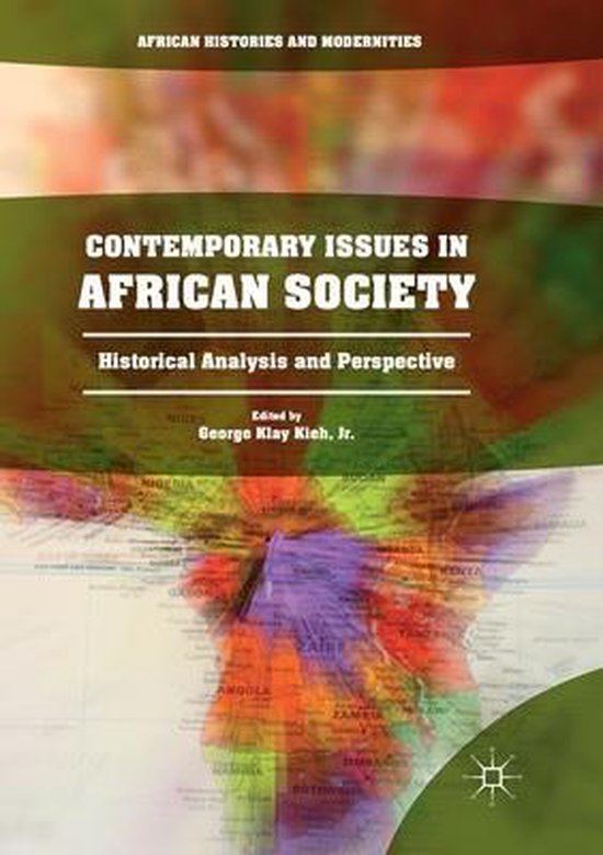 African Histories and Modernities Contemporary Issues in African