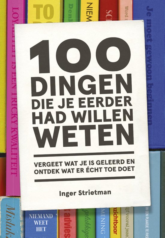 Boek met de titel '100 Dingen die je eerder had willen weten' in grote letters, met een subtitel.
