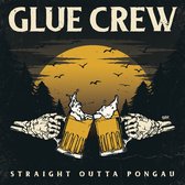 Glue Crew - Straight Outta Pongau (CD)